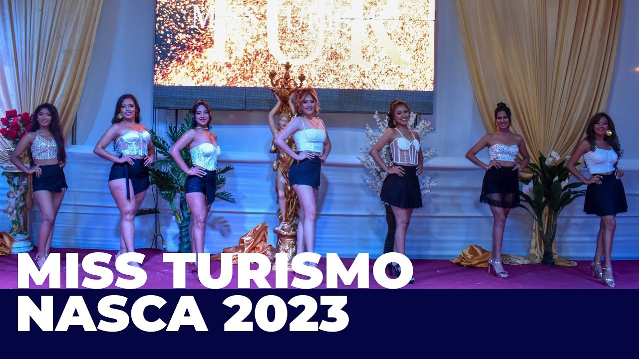 MISS TURISMO 2023 | Semana Turística de Nasca 2023