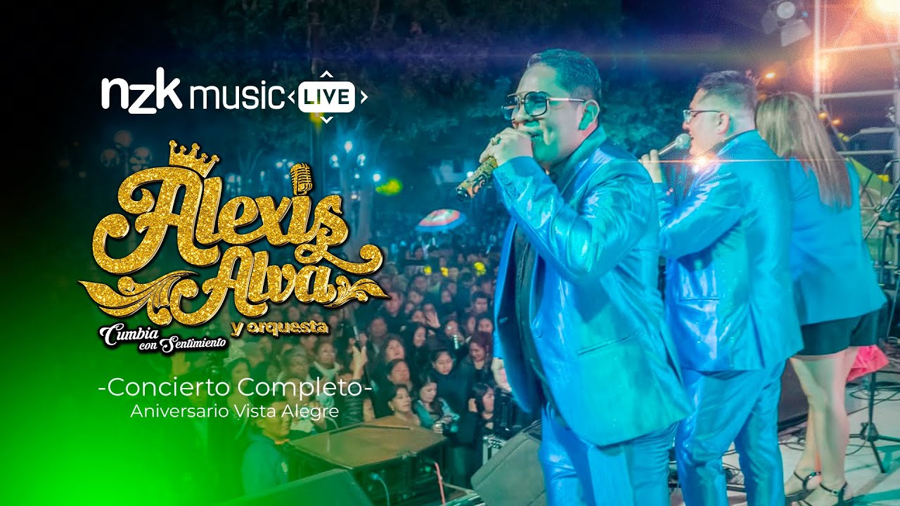 Alexis Alva y Orquesta - Concierto Completo #AniversarioVistaAlegre2024